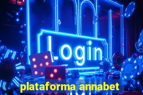 plataforma annabet